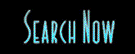Search Now!